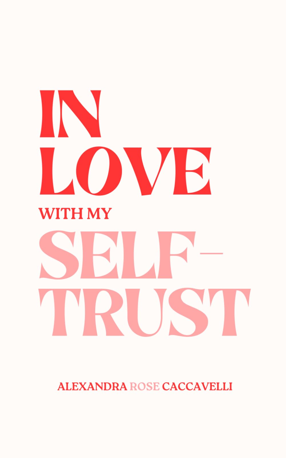 Product Image: In Love With My Self-Trust