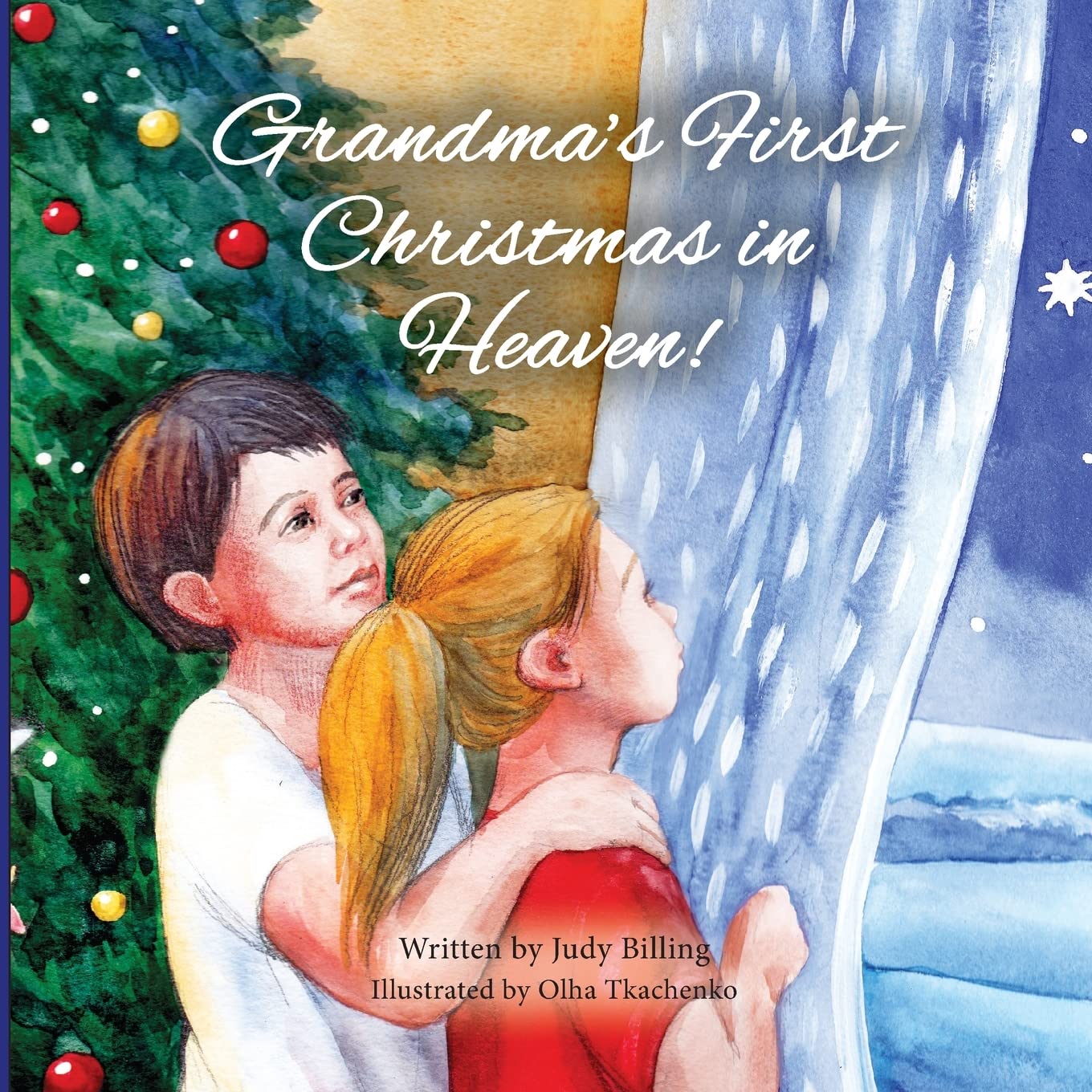 Grandma's First Christmas in Heaven Non-fiction