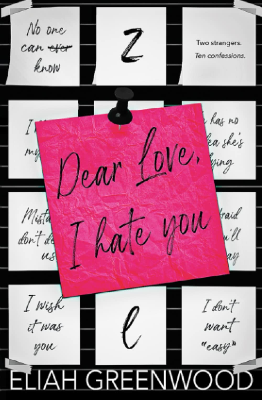 Dear Love, I Hate You Special Edition: (Easton High) New Adult
