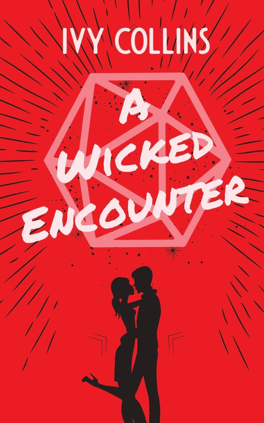 A Wicked Encounter (Dating & Dragons by Ivy Collins, Band 2) Humour & Satire