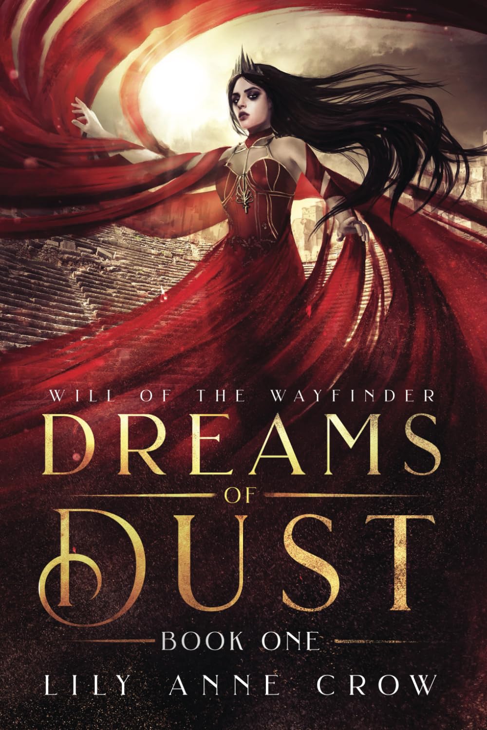 Dreams of Dust: Will of the Wayfinder Book One Books