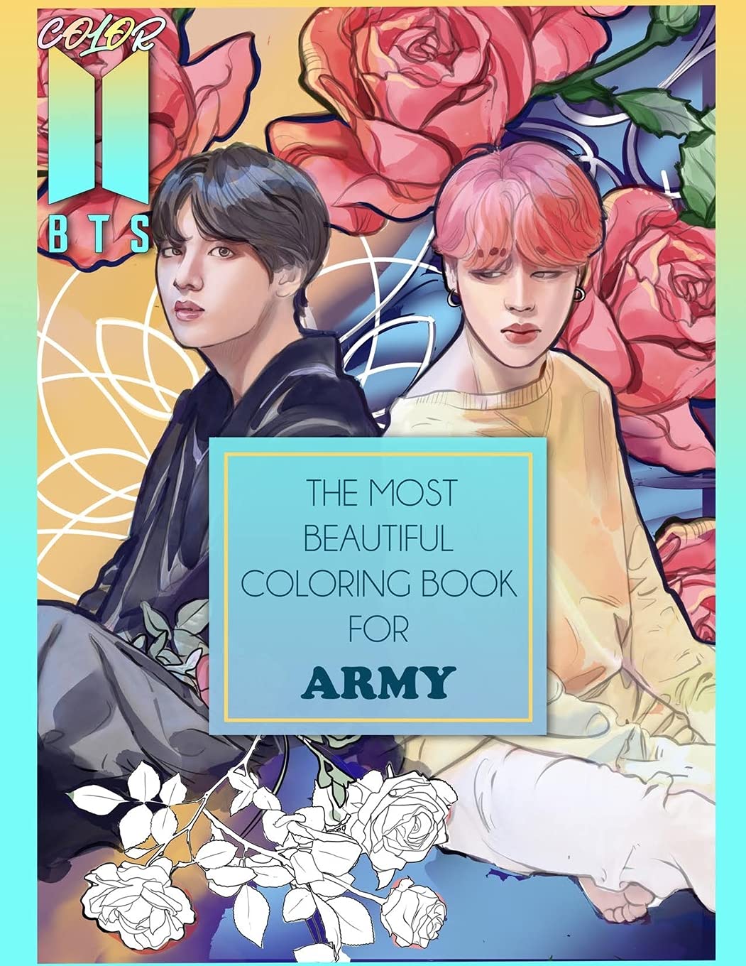 Color BTS! 2: The Most Beautiful BTS Coloring Book For ARMY Calendars