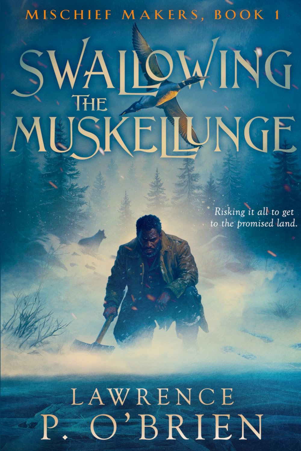 Swallowing the Muskellunge Historical Fiction