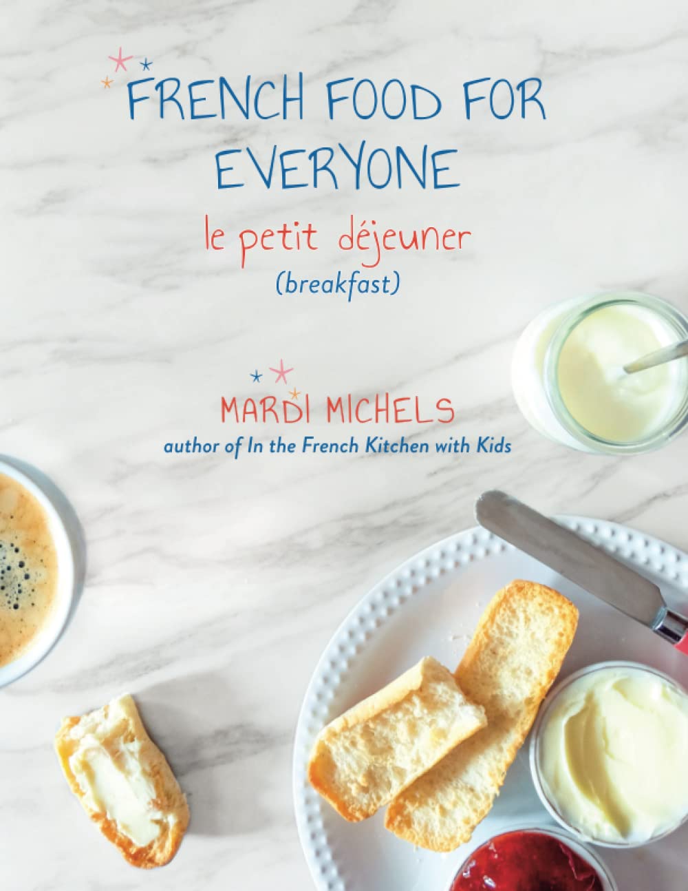 French Food for Everyone book