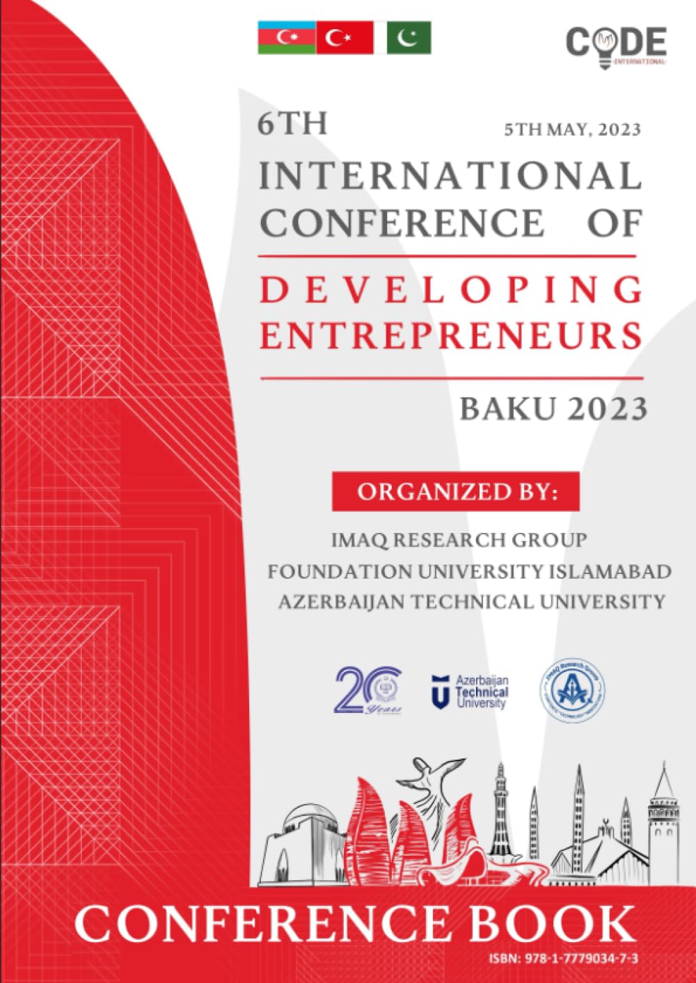 6th International Conference of Developing Entrepreneurs Baku 2023: by IMAQ Research Group (Conferences & Seminars Books, Band 1) Learning & Reference