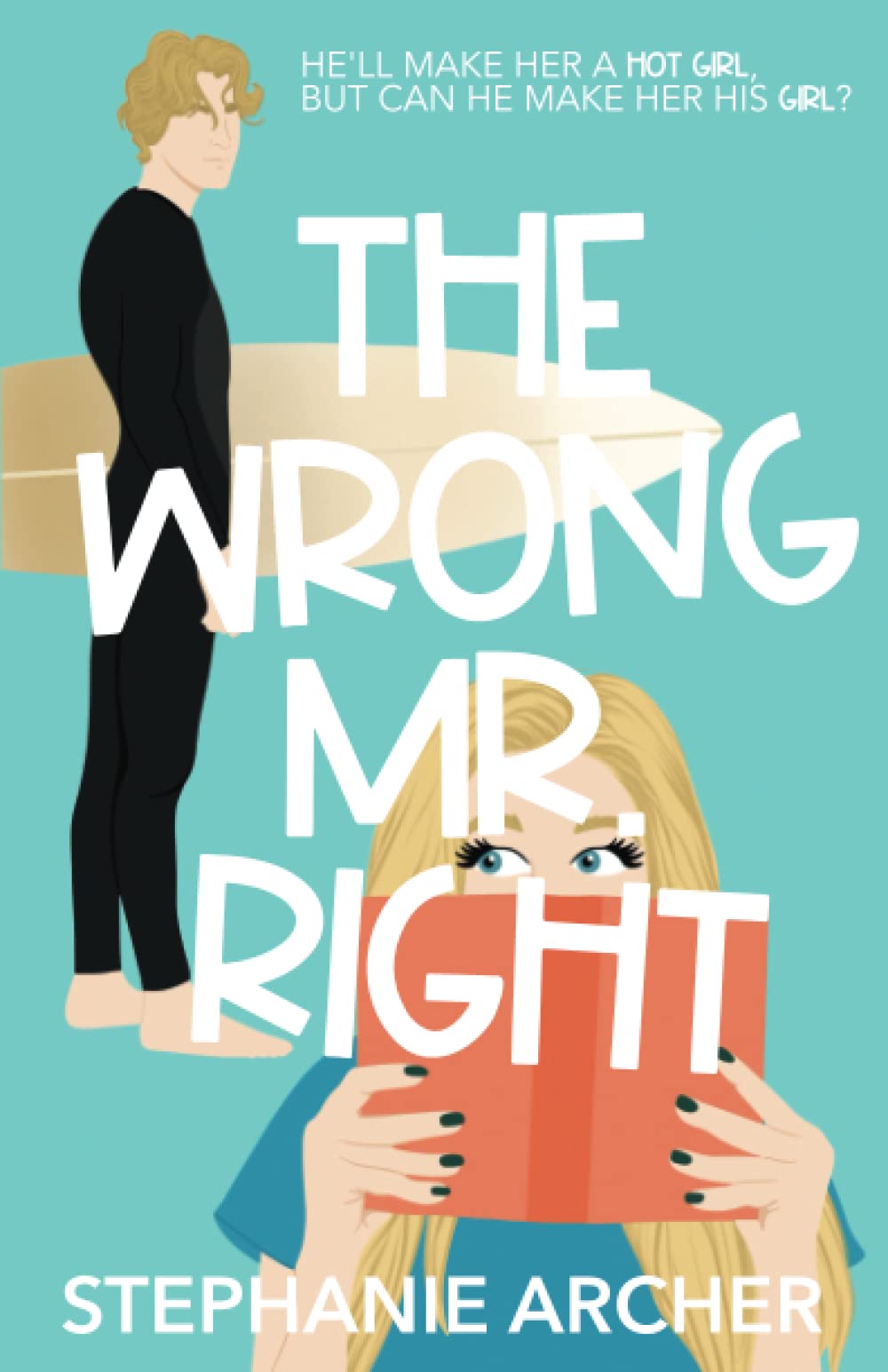The Wrong Mr. Right: Original Edition Contemporary Romance