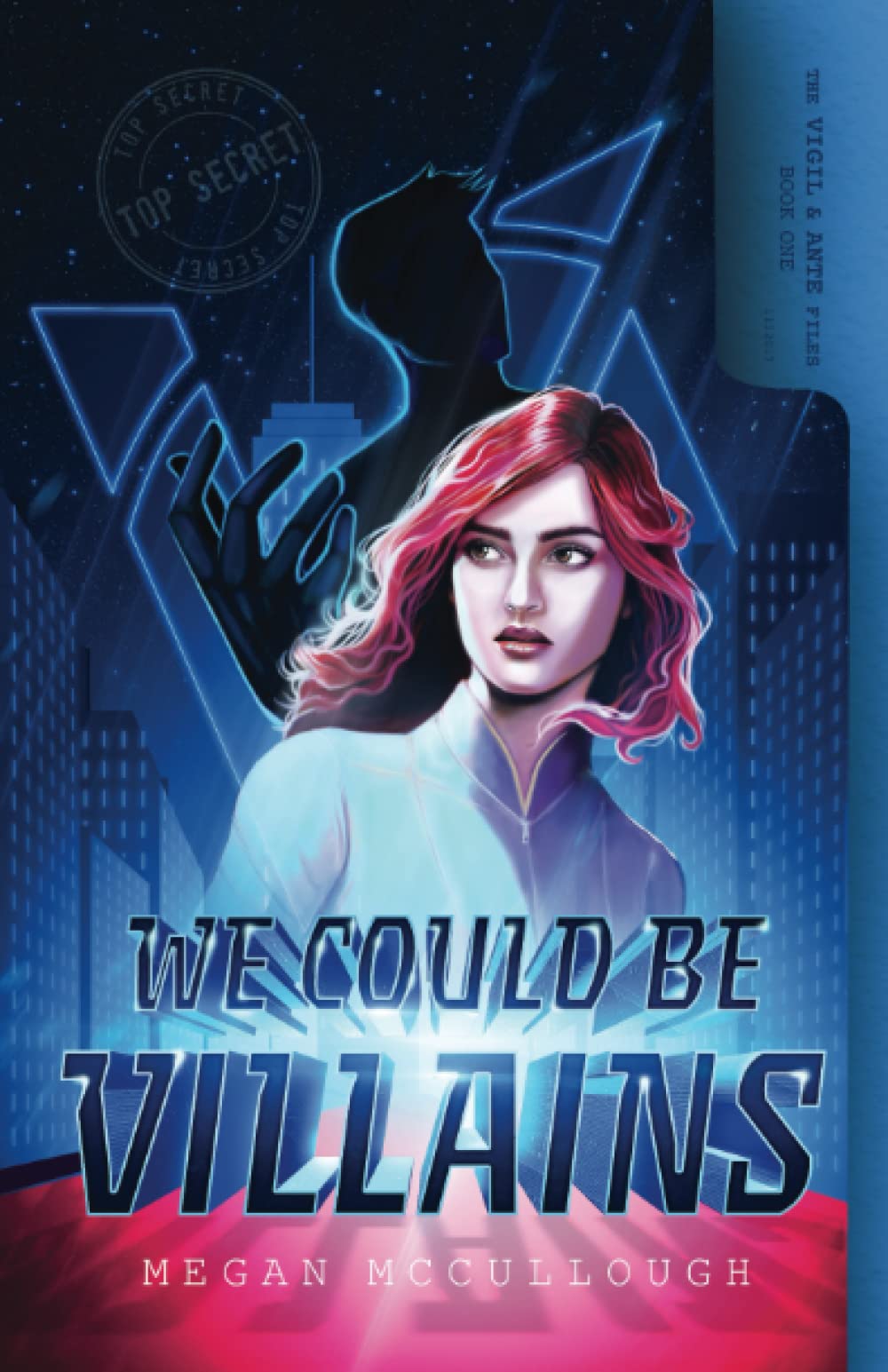 We Could be Villains Fiction