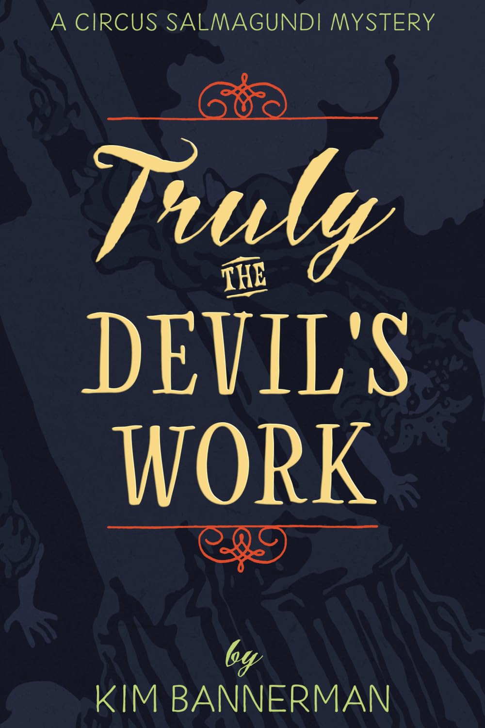 Truly the Devil's Work Historical Fiction