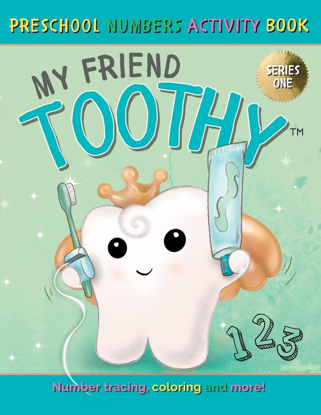 My Friend Toothy - Preschool Numbers Activity Book Novels & Short Stories
