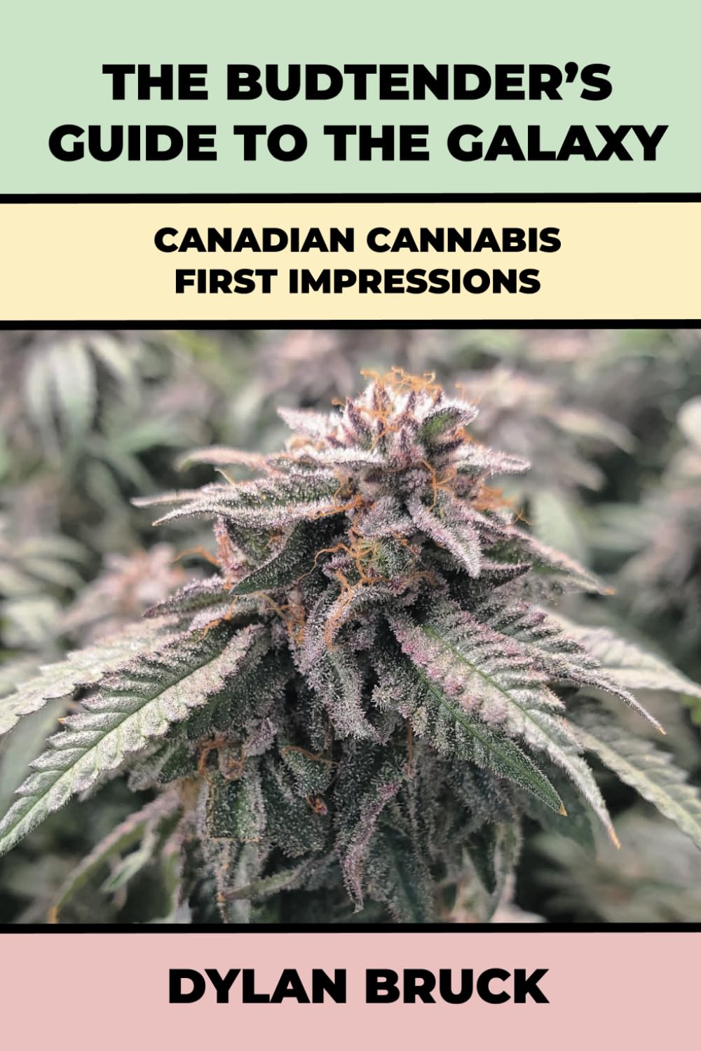 The Budtender's Guide to the Galaxy: Canadian Cannabis First Impressions Study Guides