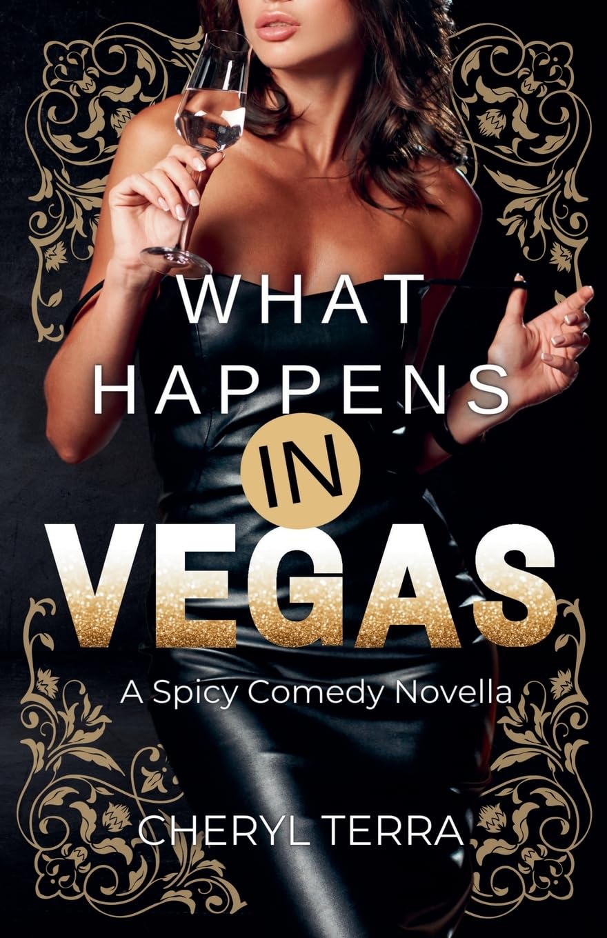 What Happens In Vegas: A Spicy Comedy Novella Humour & Satire