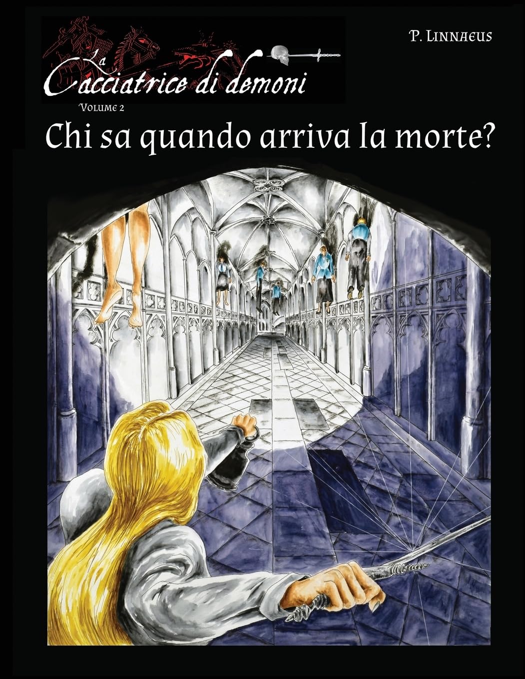 Chi sa quando arriva la morte?: La Cacciatrice di demoni - Vol 2 Ital Drama