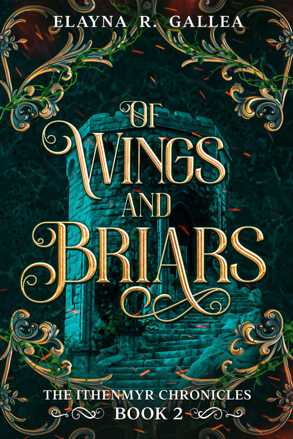 Of Wings and Briars (The Ithenmyr Chronicles #2) Books