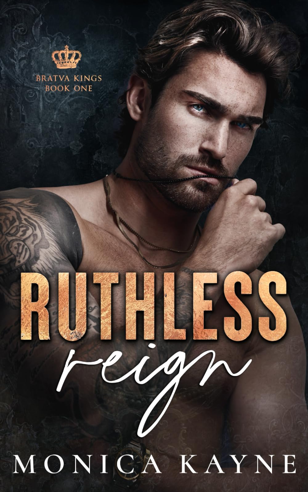 Ruthless Reign: A Dark Mafia Forbidden Romance (Tarnished Reign Book 1) book