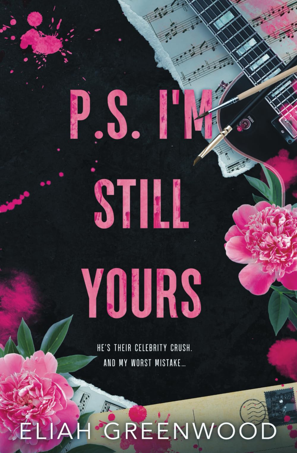 P.S. I'm Still Yours: An Enemies-to-Lovers Romance book