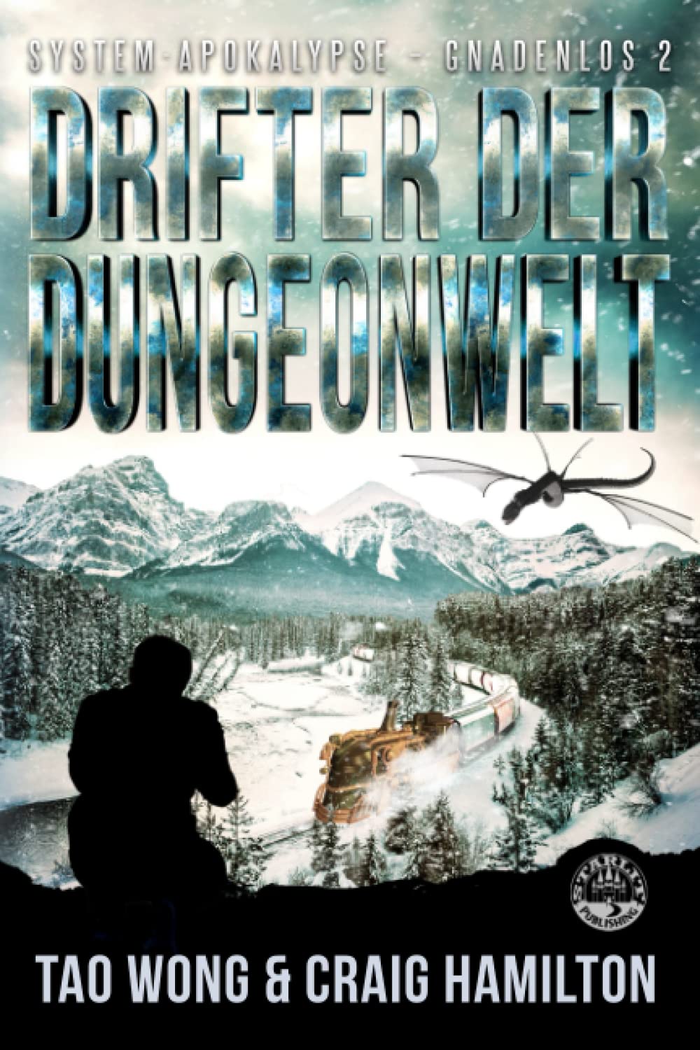 Drifter der Dungeonwelt: Ein Apokalyptischer LitRPG-Roman (System-Apokalypse – Gnadenlos, Band 2) Action & Adventure