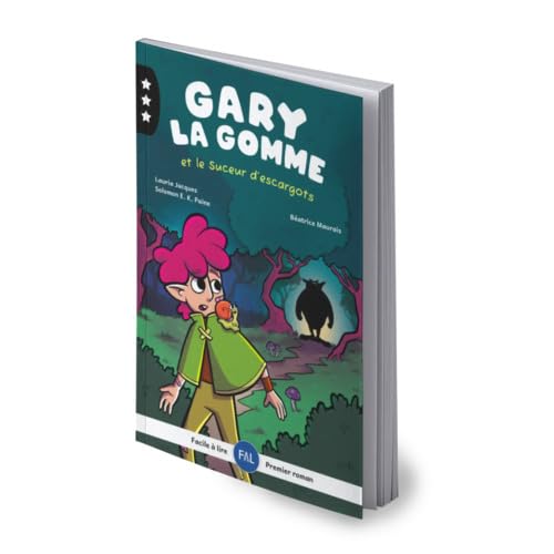 Gary la Gomme et le Suceur d’escargots book