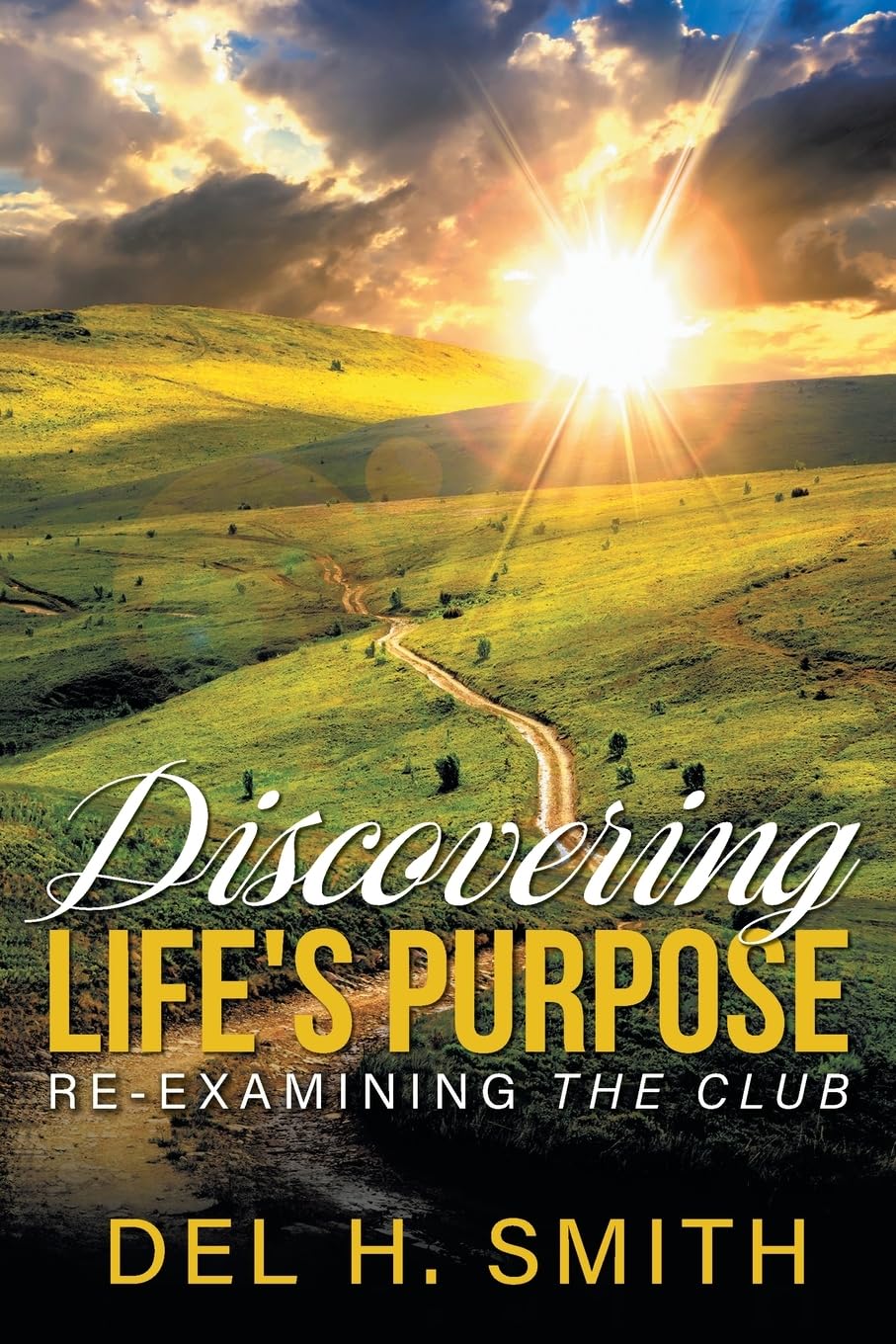 Discovering LIFE'S PURPOSE: Re-Examining the Club Religion & Esotericism