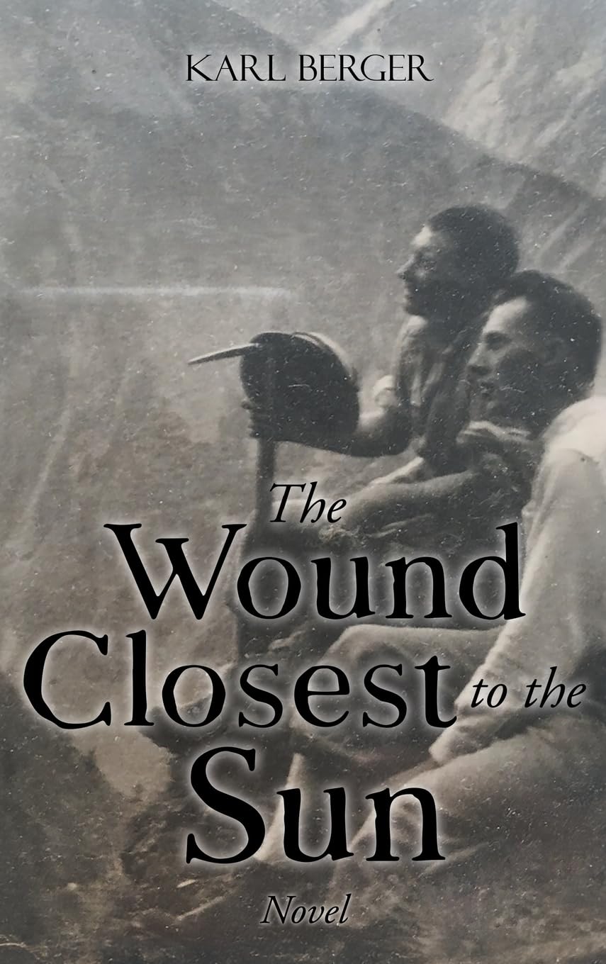 The Wound Closest to the Sun Novel Memories