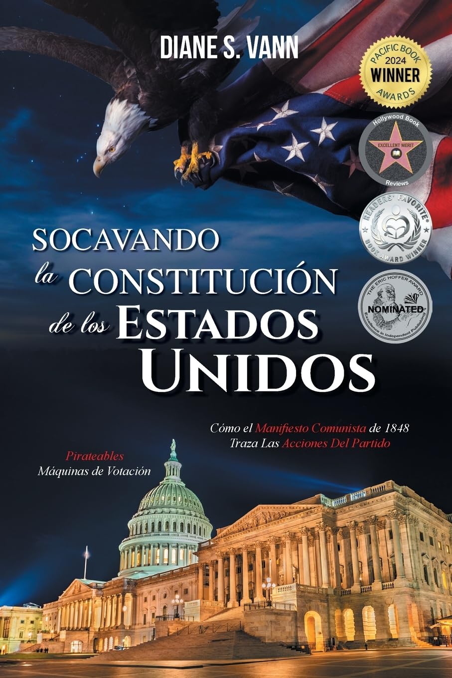 SOCAVANDO LA CONSTITUCIÓN DE LOS ESTADOS UNIDOS Politics & History