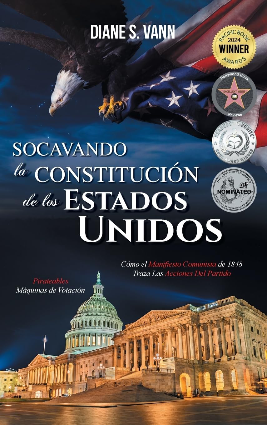 SOCAVANDO LA CONSTITUCIÓN DE LOS ESTADOS UNIDOS Politics & History