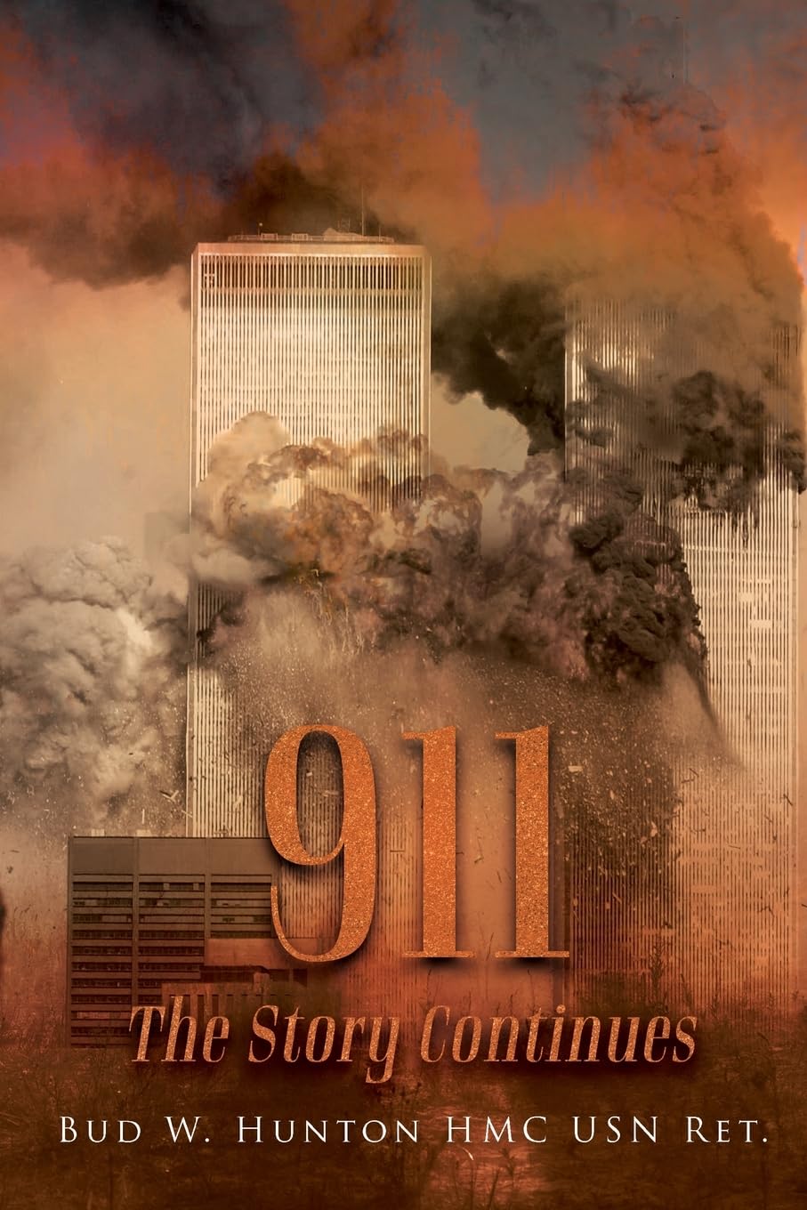 911 THE STORY CONTINUES Politics & History