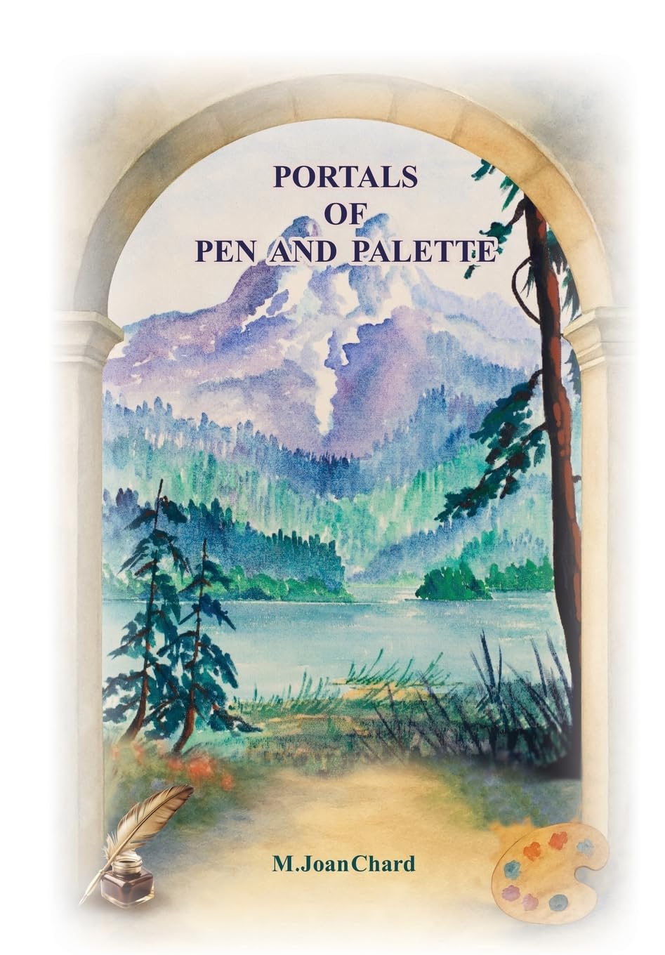 PORTALS OF PEN AND PALETTE Poetry