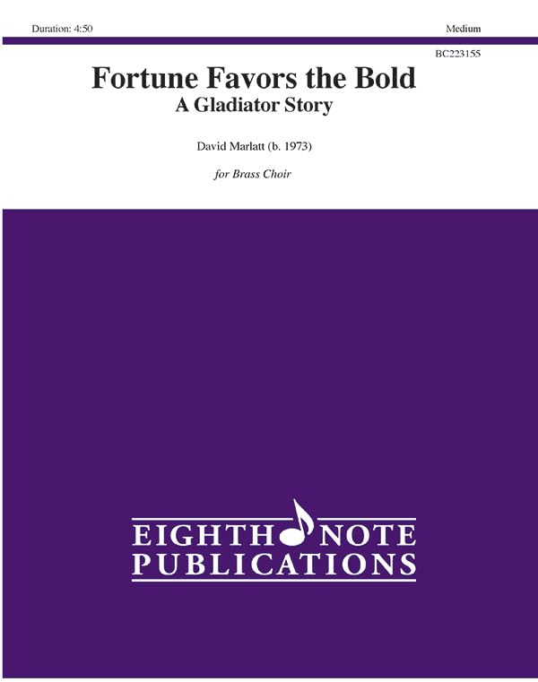 Fortune Favors the Bold - a Gladiator Story: Conductor Score & Parts Sheet Music
