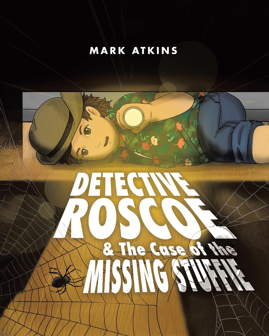 Detective Roscoe & The Case of the Missing Stuffie Non-fiction