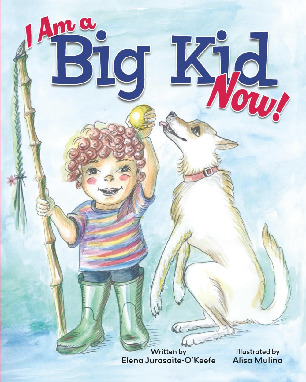 I Am a Big Kid Now! Non-fiction