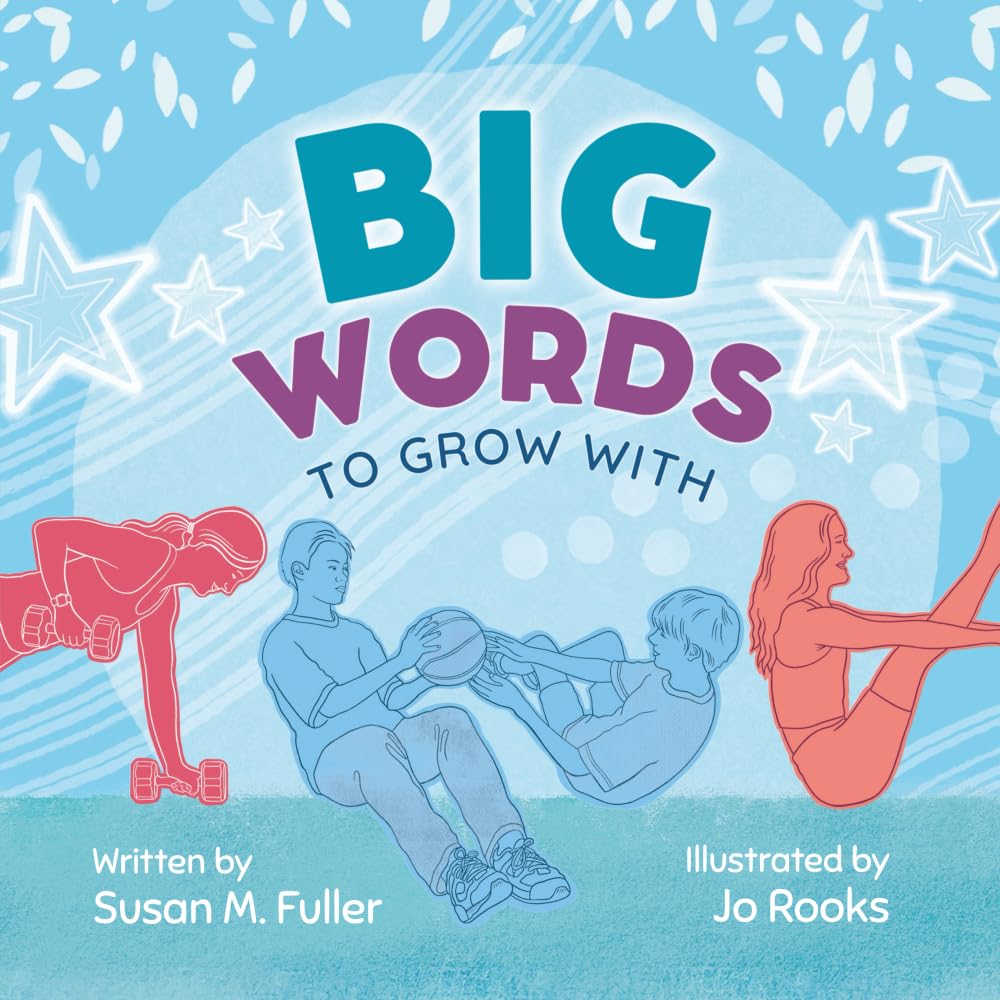 Big Words to Grow With (Big Words series, Band 2) Health, Nutrition & Fitness