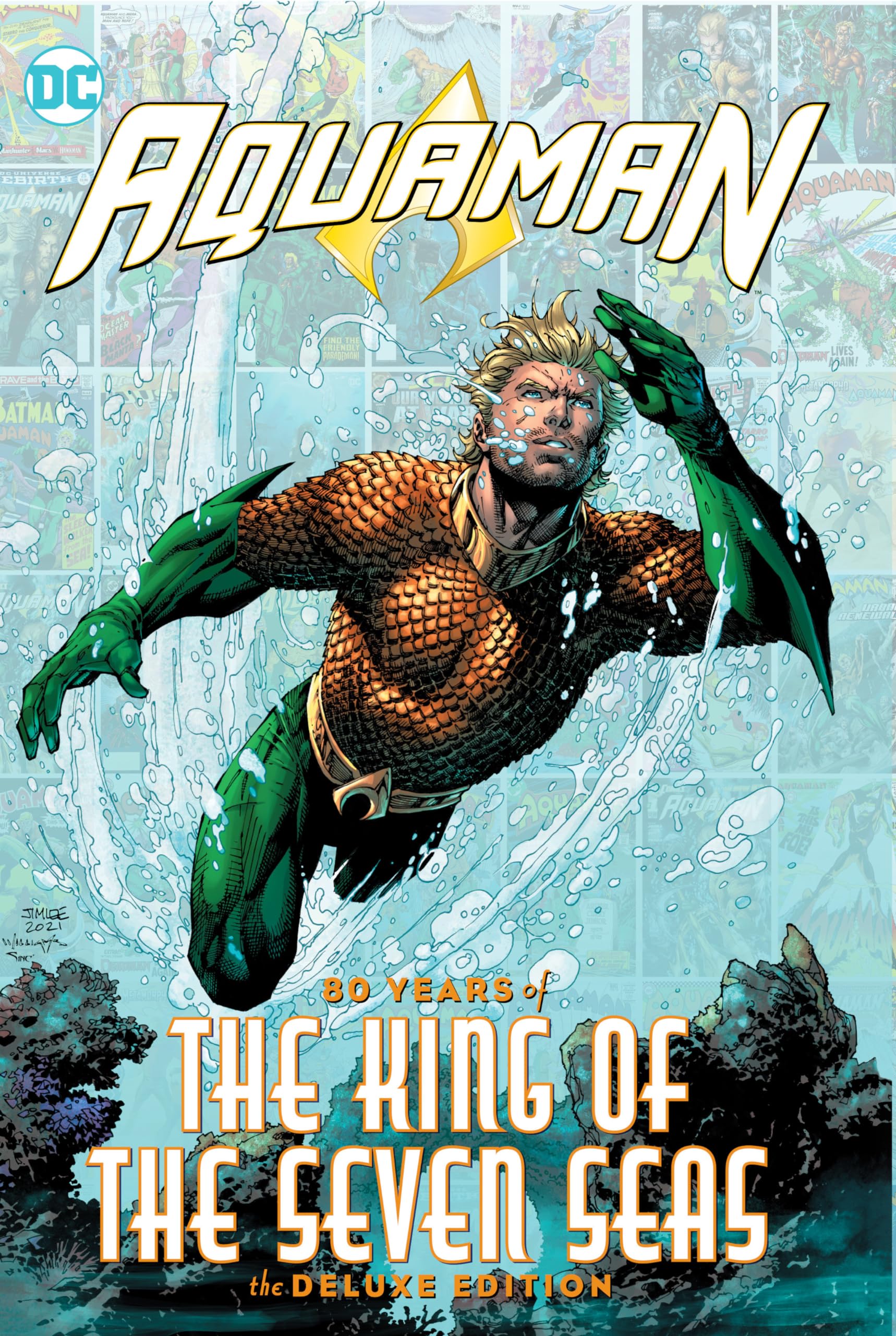 Aquaman: 80 Years of the King of the Seven Seas The Deluxe Edition book