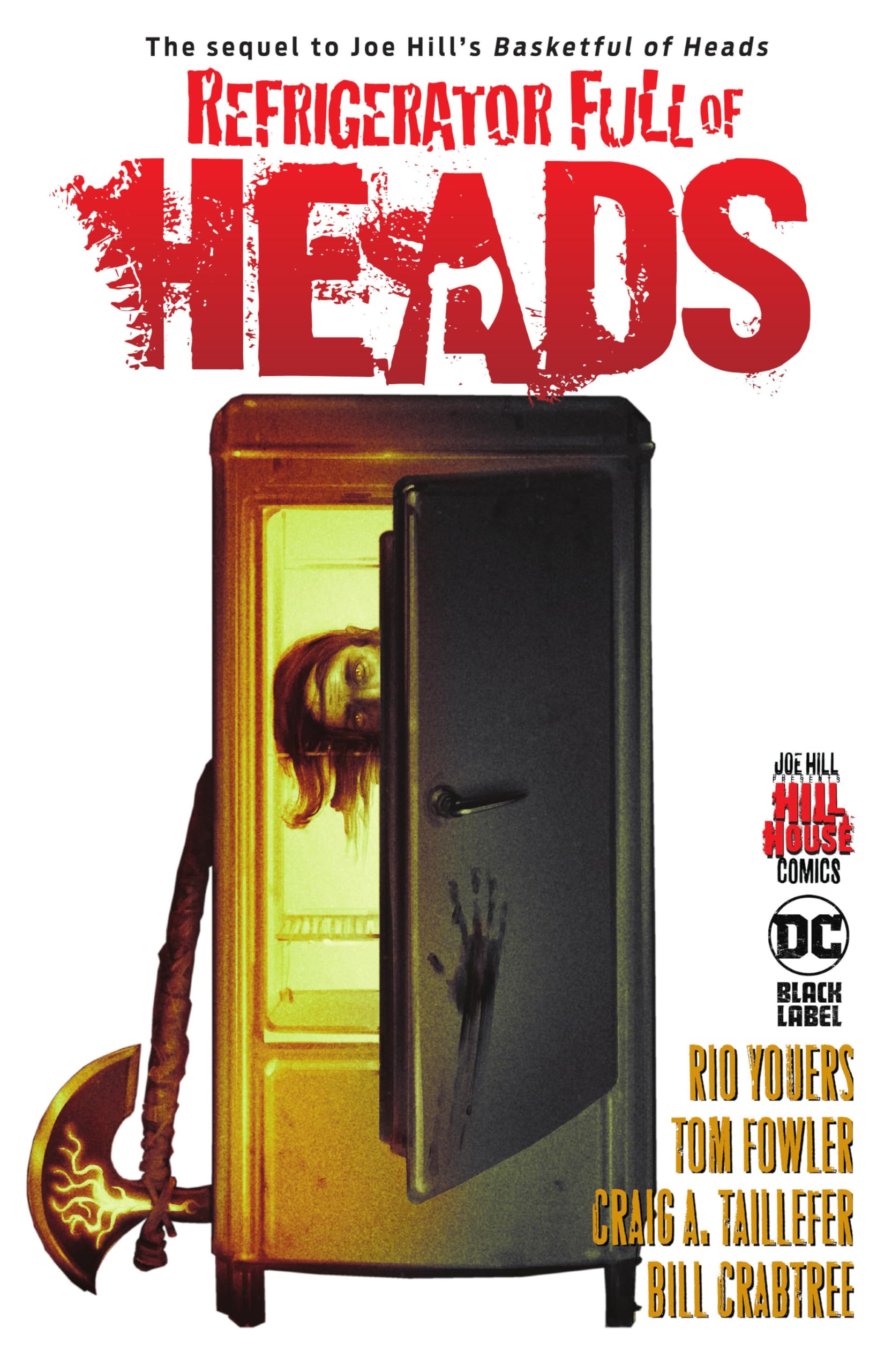 Refrigerator Full of Heads (Hill House Comics) Horror & Mystery