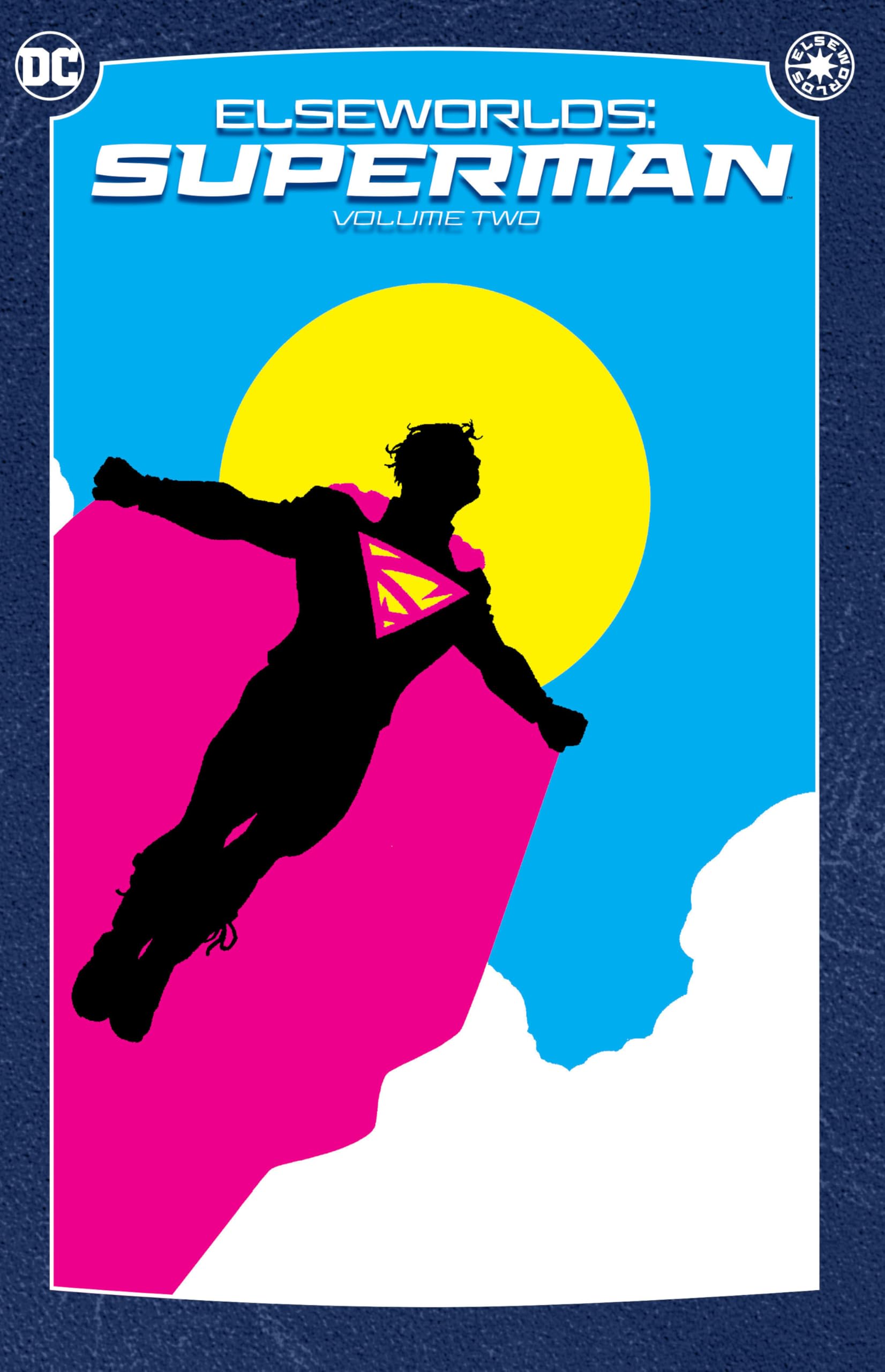 Elseworlds: Superman Vol. 2 (2024 Edition) book