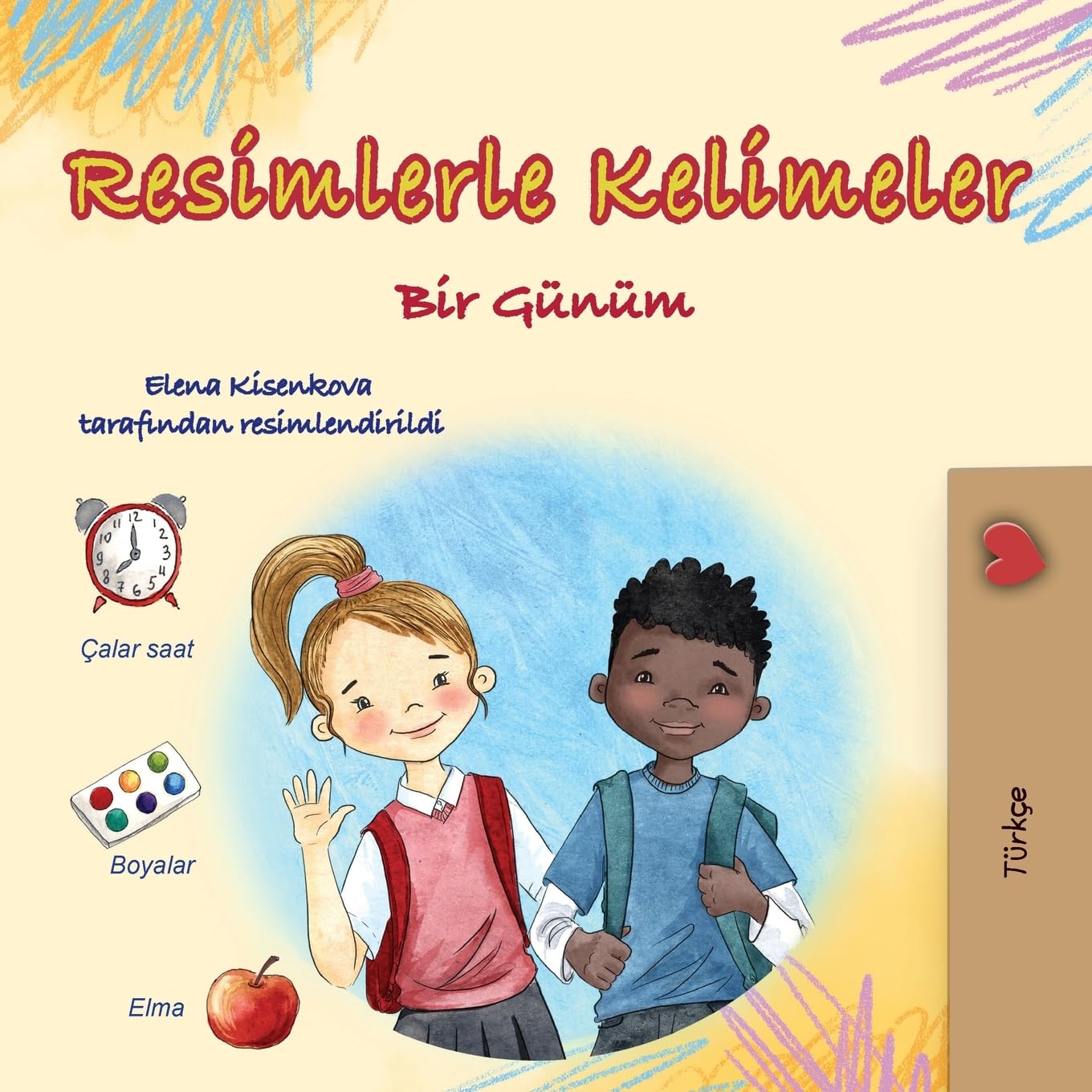 Words in Pictures - My Day (Turkish Children's Book) book
