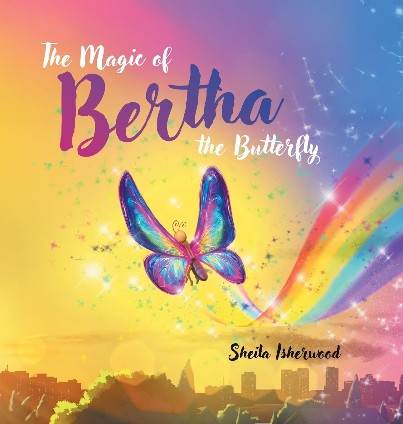 The Magic of Bertha the Butterfly Non-fiction
