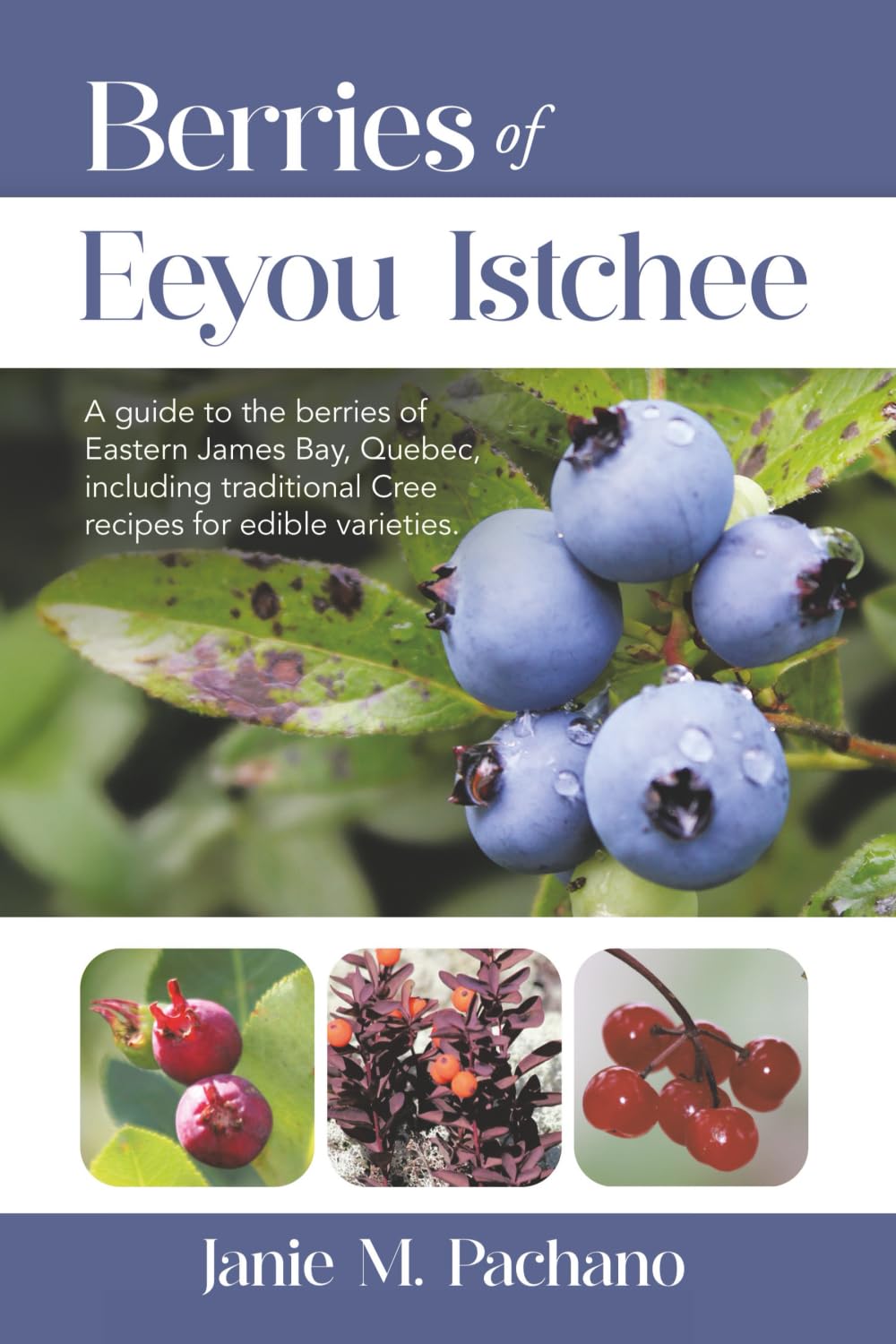 Berries of Eeyou Istchee Social Sciences