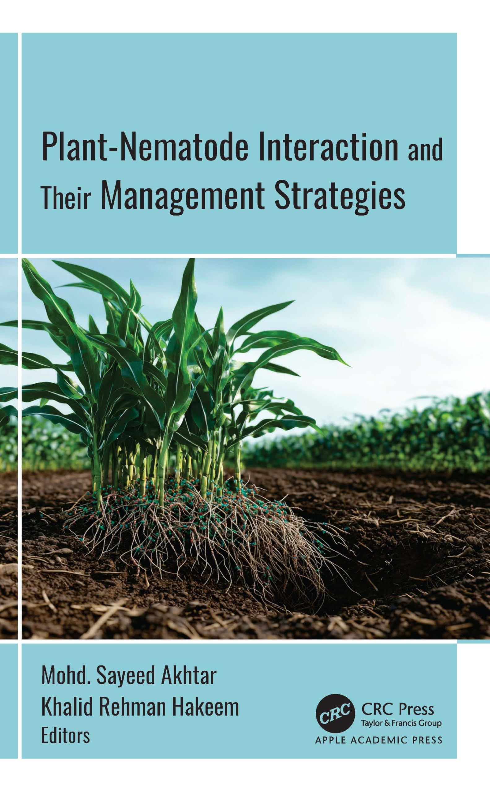 Plant-Nematode Interactions and Their Management Strategies Natural Sciences