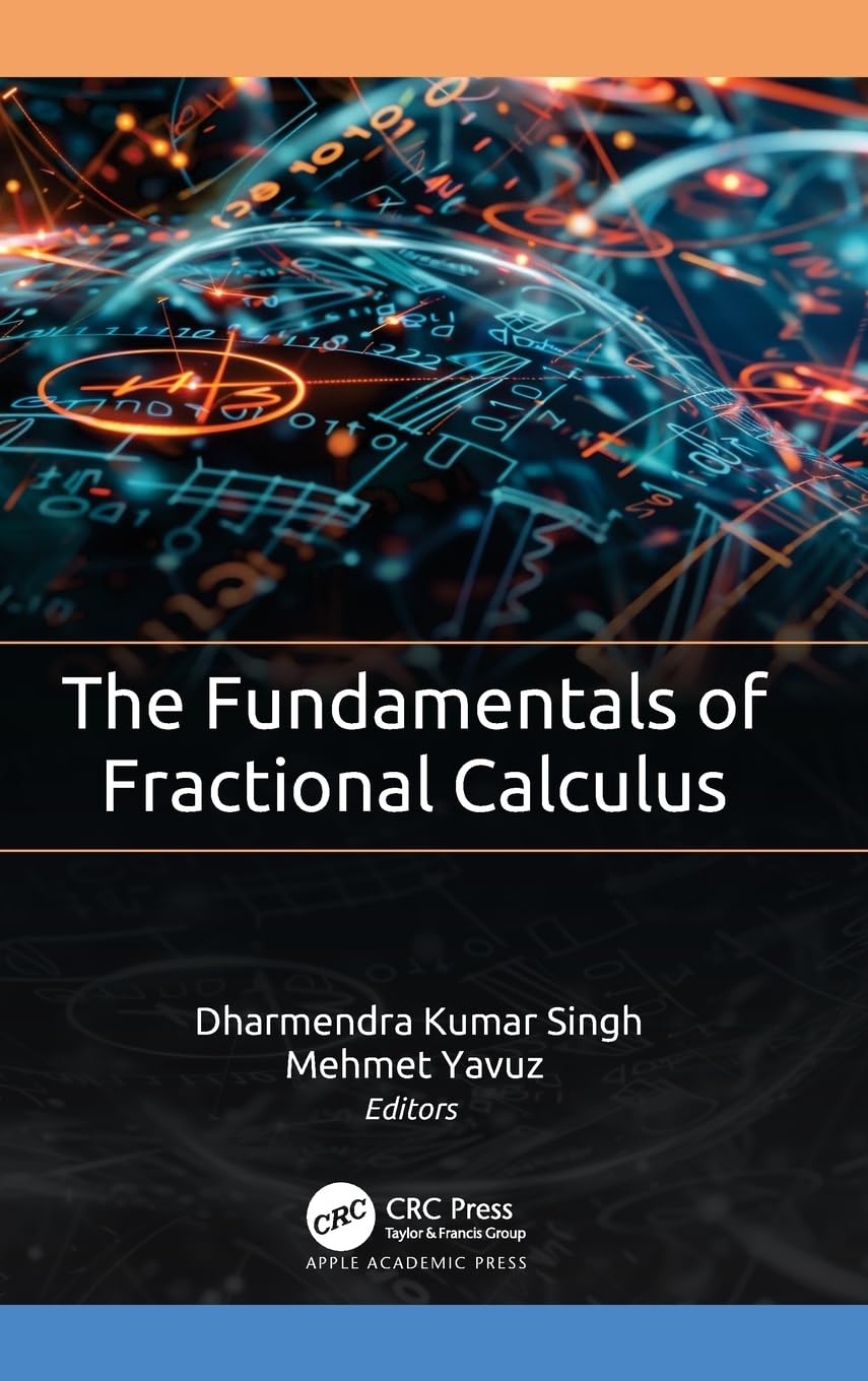 The Fundamentals of Fractional Calculus Mathematics