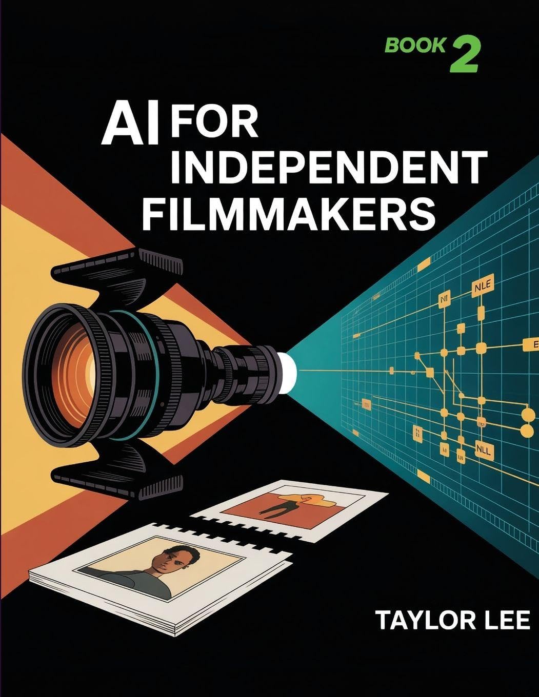 AI for Independent Filmmakers Film, Art & Culture