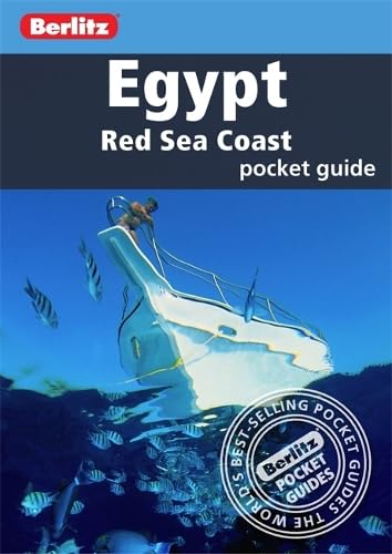 Berlitz: Egypt Red Sea Coast Pocket Guide (Berlitz Pocket Guides, Band 172) Leisure, Home & Garden