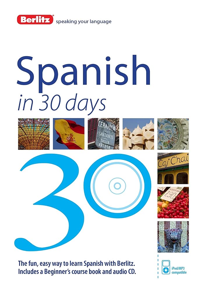 Berlitz Language: Spanish In 30 Days (Berlitz in 30 Days) Foreign Languages ​​& Dictionaries