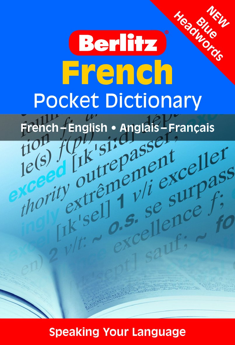 Berlitz French Pocket Dictionary: French-English/Anglais-Franc¸ais book