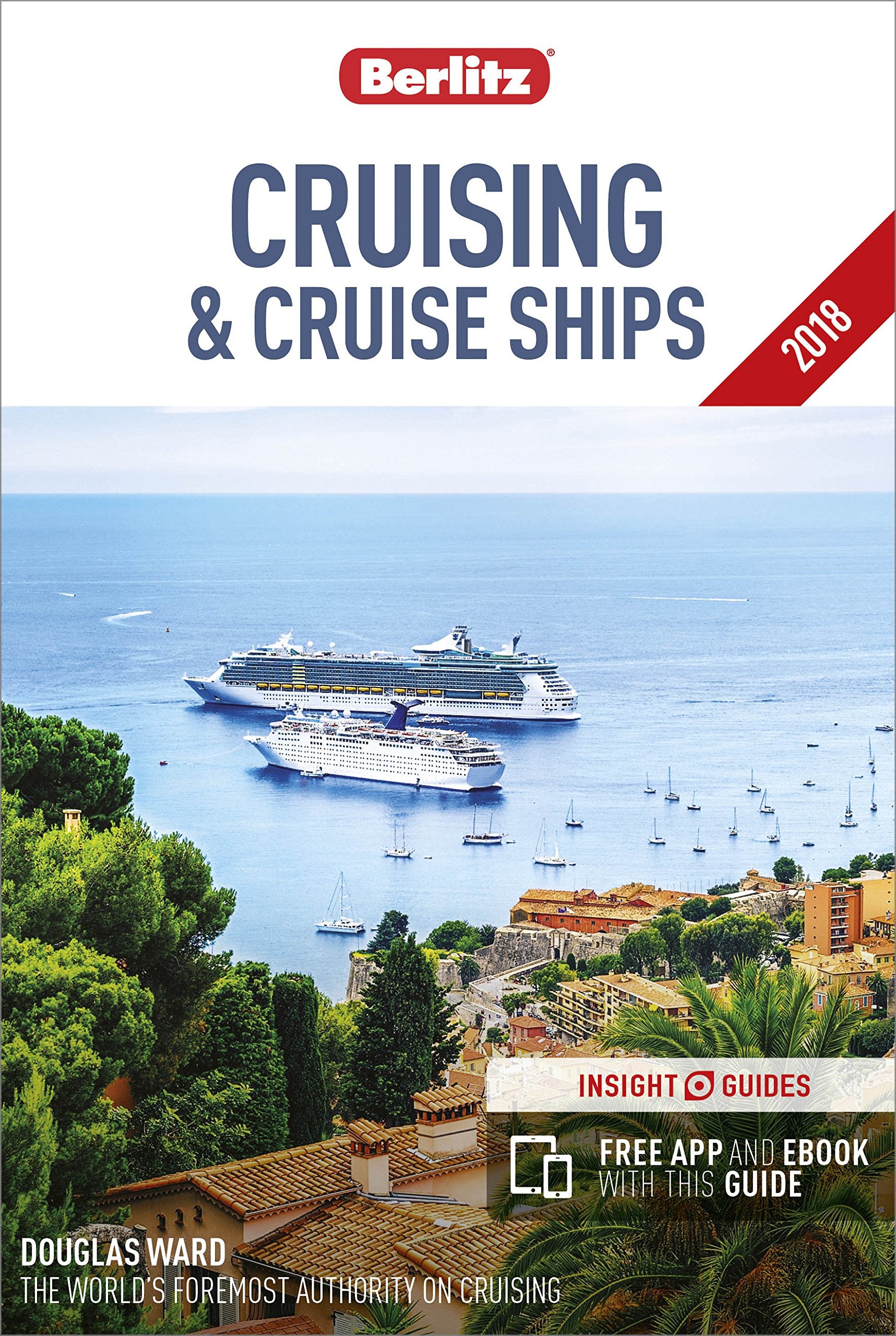 Berlitz Cruising & Cruise Ships: With Freeapp and eBook (Berlitz Cruise Guide) Leisure, Home & Garden