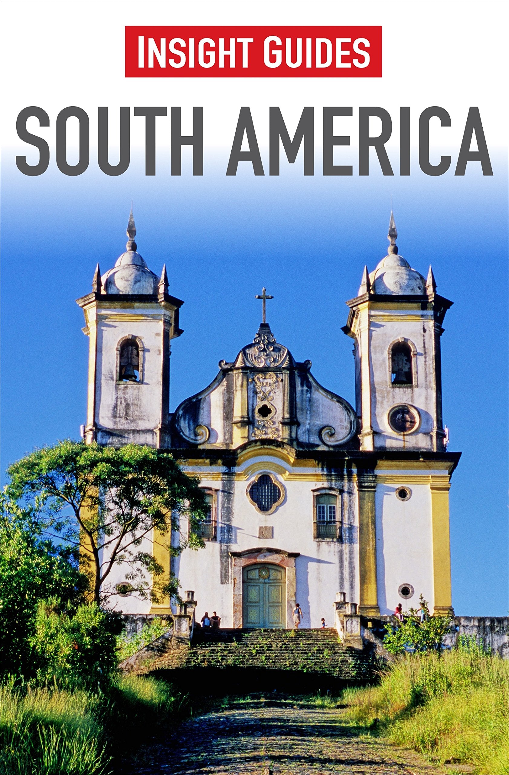 Insight Guides: South America Leisure, Home & Garden Books