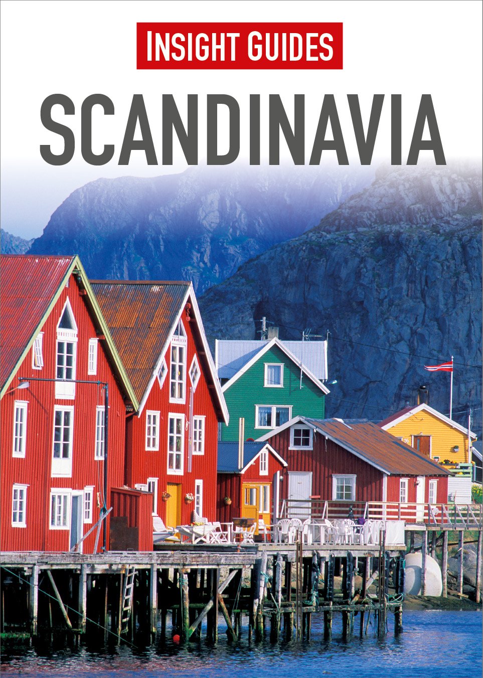 Insight Guides: Scandinavia: Insight Guides 2015 Leisure, Home & Garden