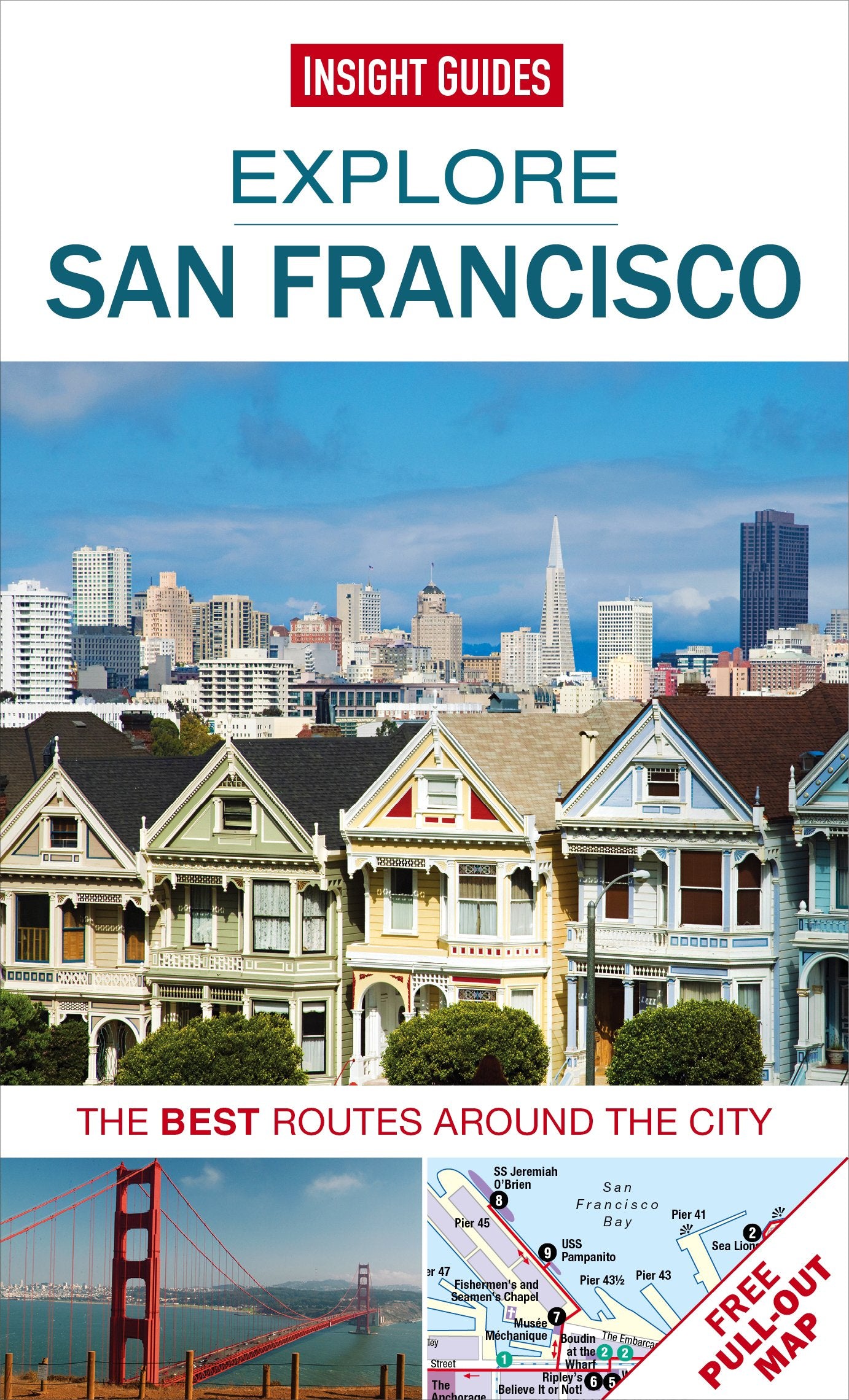 Insight Guides: Explore San Francisco: The best routes around the city (Insight Explore Guides) Leisure, Home & Garden