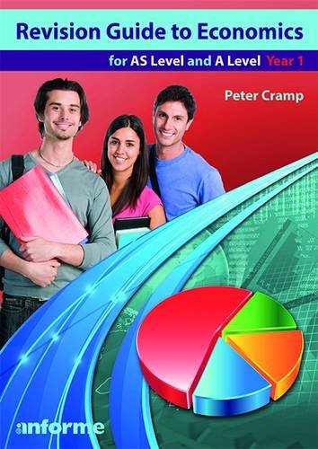 Revision Guide to Economics: For AS Level and A Level Year 1 Business, Finance & Career