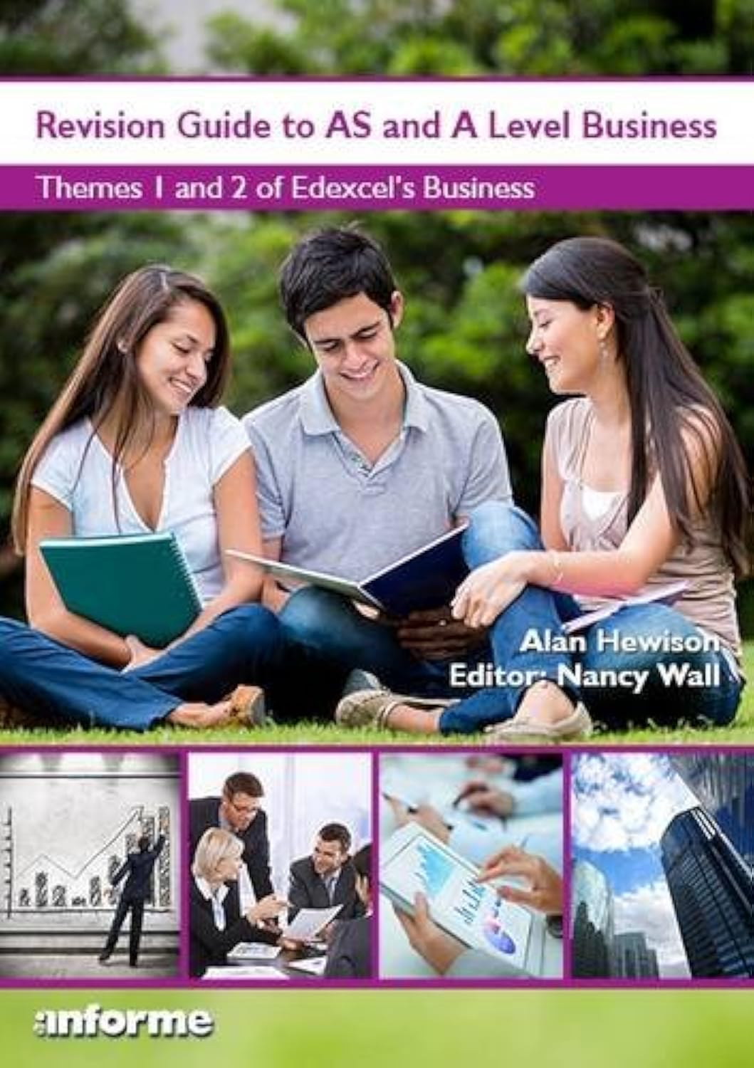 Revision Guide AS and A Level Business: Themes 1 and 2 of Edexcel's Business Business, Finance & Career