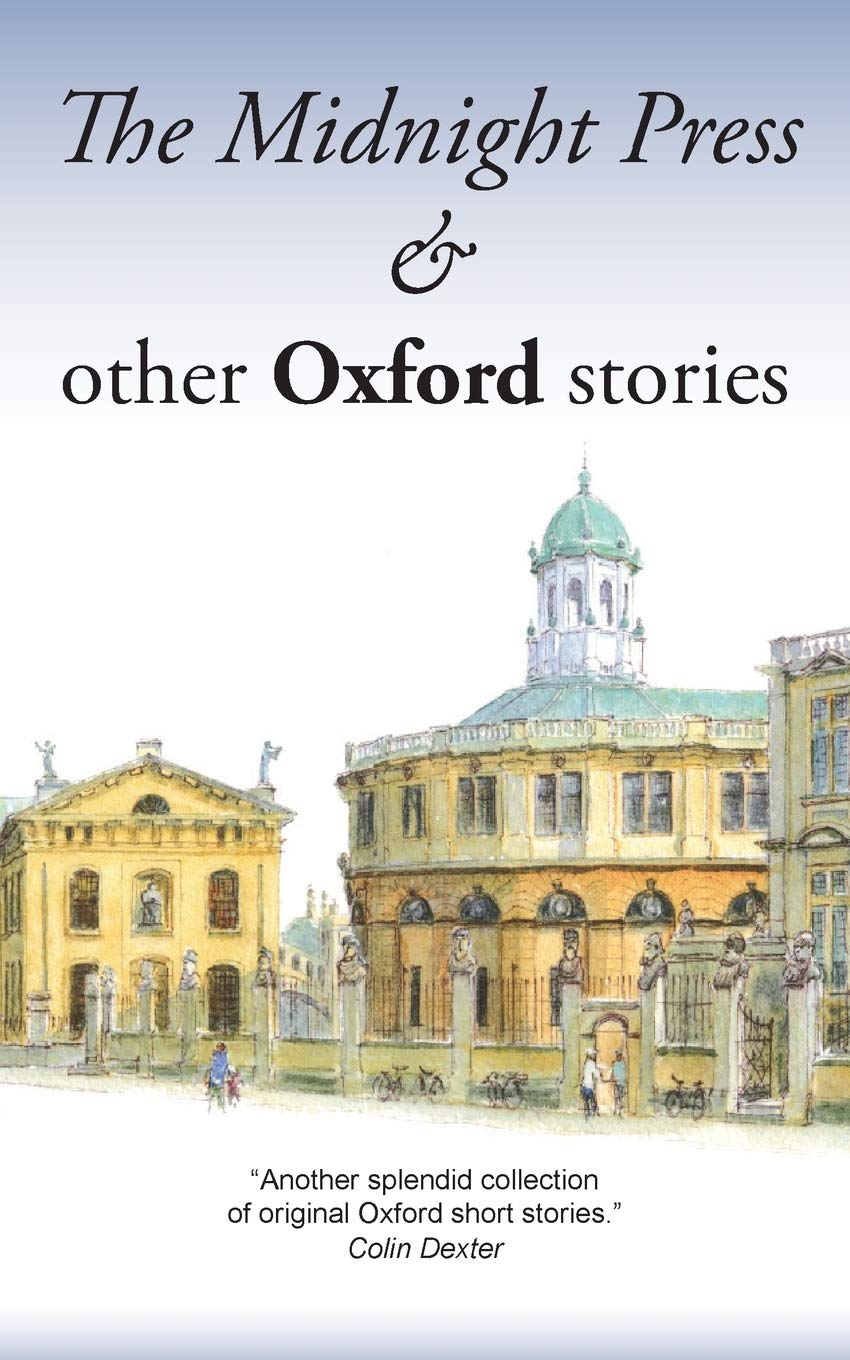 The Midnight Press and Other Oxford Stories book